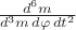 $\(\frac {d^6 m}{d^3 m\, d\varphi\, dt^2 }\)$