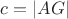 $c=|AG|$