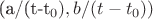 (a/(t-t_0),b/(t-t_0))