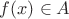 $f(x)\in A$