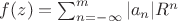 $f(z)=\sum_{n=-\infty}^m |a_n| R^n$