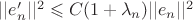 $||e'_n||^2 \leqslant C(1+\lambda_n)||e_n||^2$