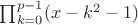 $\prod_{k=0}^{p-1} (x-k^2-1)$