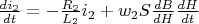 $ \frac{di_2}{dt} = -\frac{R_2}{L_2} i_2 +w_2S \frac{dB}{dH}\frac{dH}{dt}$