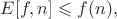 $E[f,n]\leqslant f(n), $