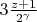 $3\frac{z+1}{2^{\gamma}}$