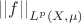 ${\vert \vert f \vert \vert}_{L^p (X, \mu)}$ ${\vert \vert f \vert \vert}_{L^p (X, \mu)}$