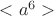 $<a^6>$