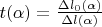 $t(\alpha ) =\frac{\Delta {l_0}(\alpha )}{\Delta l(\alpha )}$