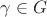 $\gamma \in G$