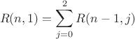 $$R(n,1)=\sum\limits_{j=0}^{2}R(n-1,j)$$