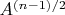 $A^{(n-1)/2}$