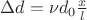 $\Delta d=\nu d_0 \frac{x}{l}$