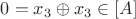 $0=x_3\oplus x_3 \in [A]$