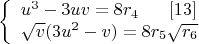 $$\left\{
\begin{array}{lcl}
  u^3-3uv=8r_4\ \ \ \ \ \eqno[13]\\
 \sqrt{v}(3u^2-v)=8r_5\sqrt{r_6}\\
\end{array}
\right.$$