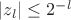 $|z_l|\le 2^{-l}$