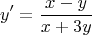 $$y'=\frac{x-y}{x+3y}$$