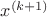 $x^{(k+1)}$ $x^{(k+1)}$