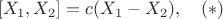 $$[X_1,X_2]=c(X_1-X_2),\quad (*)$$