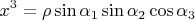 $$x^3 = \rho \sin \alpha_1 \sin \alpha_2 \cos \alpha_3$$