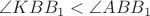 $\angle KBB_1 < \angle ABB_1$