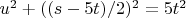 $u^2+((s-5 t)/2)^2=5 t^2$