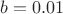 $b=0.01$