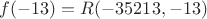 $f(-13)=R(-35213,-13)$