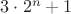 $3\cdot 2^n+1$