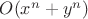 $O(x^n+y^n)$
