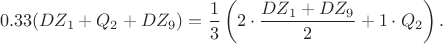 $$0.33(DZ_1+Q_2+DZ_9)=\dfrac{1}{3}\left(2\cdot\dfrac{DZ_1+DZ_9}{2}+1\cdot Q_2\right).$$