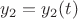 $y_2 = y_2(t)$