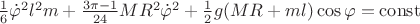 $\frac{1}{6}\dot{\varphi}^2l^2m + \frac{3\pi - 1}{24}MR^2\dot{\varphi}^2 + \frac{1}{2}g(MR + ml)\cos\varphi = \operatorname{const} $