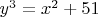 $y^3=x^2+51$