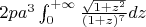 $2pa^3\int_{0}^{+\infty}{\frac{\sqrt{1+z^2}}{(1+z)^7}}dz$