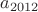 $a_{2012}$