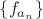 $\{f_{a_n}\}$