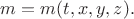 $m=m(t,x,y,z).$