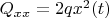 $Q_{xx}=2qx^2(t)$