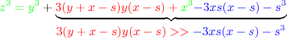 $${\color{green}z^3=y^3}+\underbrace {\color{red}{3(y+x-s)y(x-s)}+{\color{green}x^3}{\color{blue}-3xs(x-s)-s^3}}_{\makebox[1pt][c]{{\color{red}$3(y+x-s)y(x-s)}>>{\color{blue}-3xs(x-s)-s^3}}}$$