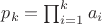 $p_k=\prod_{i=1}^k a_i$