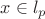 $\[x \in {l_p}\]$