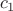$ \ c_1$