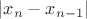 $|x_n-x_{n-1}|$ $|x_n-x_{n-1}|$