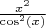 $\frac{x^2}{\cos^2(x)}$
