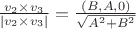 $\frac{v_2 \times v_3}{|v_2 \times v_3|} = \frac{(B, A, 0)}{\sqrt{A^2 + B^2}}$