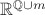 $\mathbb{R}^{\mathbb{Q} \cup m }$ $\mathbb{R}^{\mathbb{Q} \cup m }$