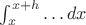 $\int_x^{x+h}\dots dx$