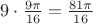 $9 \cdot \frac{9 \pi}{16} = \frac{81 \pi}{16}$