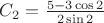 $C_2=\frac{5-3\cos2}{2\sin2}$